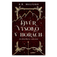 Dvůr vysoko v horách (Defekt) - A. K. Mulford