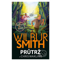 Průtrž - Wilbur Smith, Christopher Wakling - kniha z kategorie Beletrie pro děti