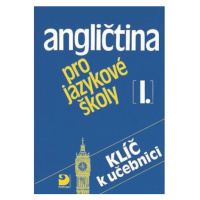 Angličtina pro jazykové školy I. - Klíč