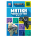 Minecraft - Matika pro minecrafťáky (8-9 let) | Kolektiv, Kolektiv, Vilém Zavadil