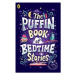 The Puffin Book of Bedtime Stories (Big Dreams for Every Child) - kniha z kategorie Pohádky