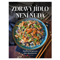 Zdravý jídlo není nuda CPRESS