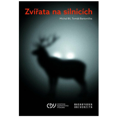 Zvířata na silnicích - Michal Bíl, Tomáš Bartonička Munipress