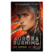 Aurora Burning - Amie Kaufman, Jay Kristoff - kniha z kategorie Beletrie pro děti