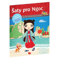Šaty pro Ngoc - 300 samolepek pro tvé vietnamské panenky - Ema Potužníková