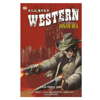 All Star Western 5 - Muž mimo čas