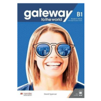 Gateway to the World B1 Student's Book with Student's App and Digital Student's Book - David Spe