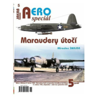 AEROspeciál 5 - Maraudery útočí - Miroslav Šnajdr