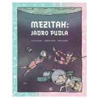 Mezitah: Jádro pudla - Albert Maršík, Markéta Černá (Ilustrátor), Filip Zatloukal (Ilustrátor) -