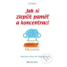 Jak si zlepšit paměť a koncentraci (Mozkocvična do kapsy) - kniha z kategorie Byznys a managemen
