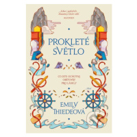 Prokleté světlo - Emily Thiede - kniha z kategorie Beletrie pro děti