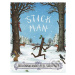 Stick Man - Julia Donaldson, Axel Scheffler (ilustrátor) - kniha z kategorie Beletrie pro děti