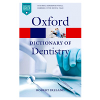 OXFORD DICTIONARY OF DENTISTRY Oxford University Press