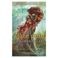 Zlaté puto - Cassandra Clare - kniha z kategorie Beletrie pro děti