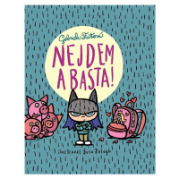 Nejdem a basta!