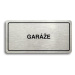 Accept Piktogram "GARÁŽE" (160 × 80 mm) (stříbrná tabulka - černý tisk)
