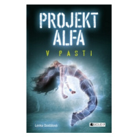 Projekt Alfa - V pasti - Lenka Dostálová