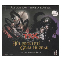 Pax 1 a 2: Hůl prokletí a Grim přízrak - Äsa Larssonová, Ingela Korsellová - audiokniha