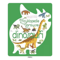 Encyklopedie Larousse - dinosauři