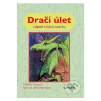 Dračí úlet (Vtipně svižná storka) - Oldřiška Ciprová, Lenka Němcová - kniha z kategorie Beletrie