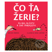 Čo ťa žerie? (Blchy, hlísty a iné parazity) - Nicola Davies - kniha z kategorie Naučné knihy