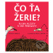 Čo ťa žerie? (Blchy, hlísty a iné parazity) - Nicola Davies - kniha z kategorie Naučné knihy