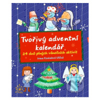 Tvořivý adventní kalendář (24 dnů plných vánočních aktivit) - kniha z kategorie Omalovánky