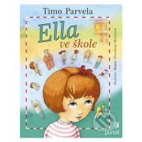 Ella ve škole - Timo Parvela, Magda Veverková Hrnčířová (ilustrátor) - kniha z kategorie Beletri