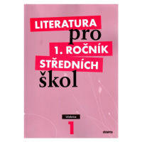 Literatura pro 1. ročník SŠ - učebnice Didaktis