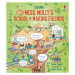 Miss Molly ’s School of Making Friends Usborne Publishing