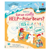 Can we really help the Polar Bears? - Katie Daynes, Róisín Hahessy (ilustrátor) - kniha z katego