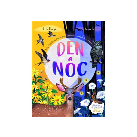 Den a noc - Lela Nargi