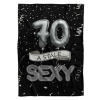 IMPAR Fleecová deka Stále sexy – Černá - 70 let