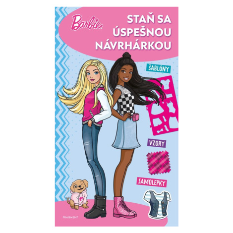 Barbie - Staň sa úspešnou návrhárkou - autorov kolektív