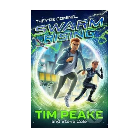 Swarm Rising 1 - Tim Peake , By (author)  Steve Cole - kniha z kategorie Fantasy