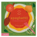 Spaghetti! (An іnteractive Recipe Book) - Lotta Nieminen - kniha z kategorie Naučné knihy