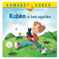 Kubko si želá zajačika - Christian Tielmann, Sabine Kraushaar (ilustrátor) - kniha z kategorie P