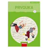 Prvouka 3 pro ZŠ - Pracovní sešit - Radka Pištorová, Michaela Dvořáková, Roman Kroufek, Jana Sta