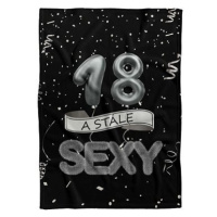 IMPAR Fleecová deka Stále sexy – Černá - 18 let