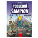 Fortnite Poslední šampion