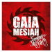 Gaia Mesiah: Excellent Mistake - CD