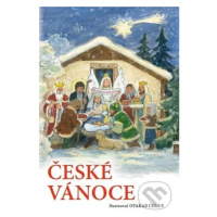 České Vánoce - Otakar Čemus (ilustrátor) - kniha z kategorie Pohádky