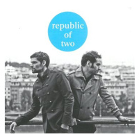 Republic of Two: Raising the Flag - CD