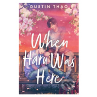 When Haru Was Here (A Magical and Heartbreaking Queer YA Romance) - kniha z kategorie Beletrie p