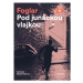 Pod junáckou vlajkou | Jaroslav Foglar, Marek Pokorný