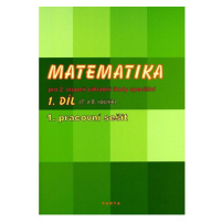 Matematika pro 2. stupeň ZŠ speciální, 1. pracovní sešit (pro 7. ročník) - Božena Blažková a Mgr