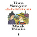 Tom Sawyer detektivem - Mark Twain - e-kniha