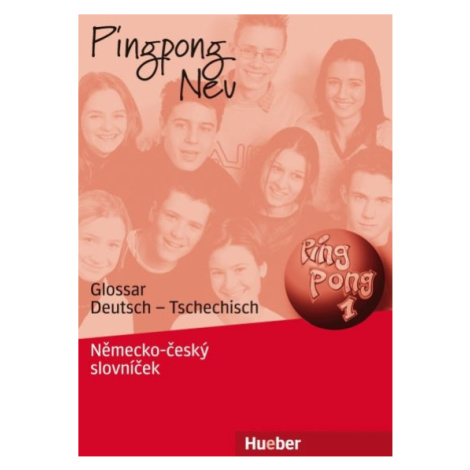 Pingpong Neu 1 Glossar Deutsch - Tschechisch, Německo - Český Slovníček Hueber Verlag