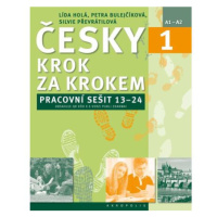 Česky krok za krokem 1. - Pracovní sešit Lekce 13–24