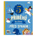 5 příběhů ke čtení Před spaním - kniha z kategorie Pohádky